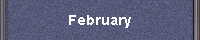 February