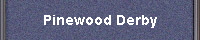 Pinewood Derby